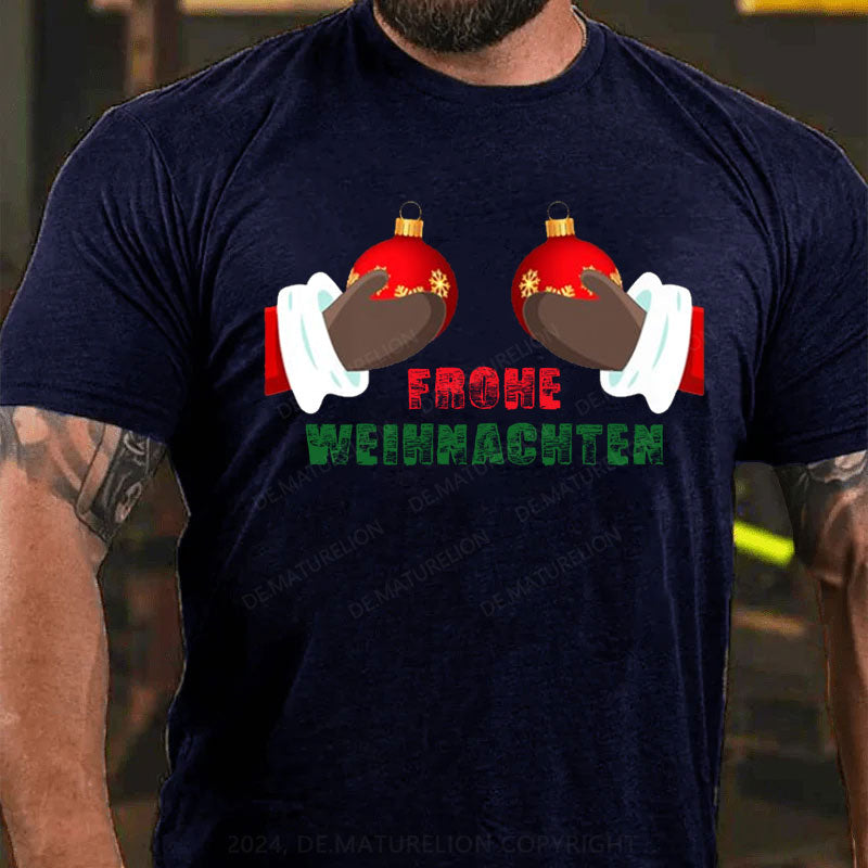 Frohe Weihnachten T-Shirt