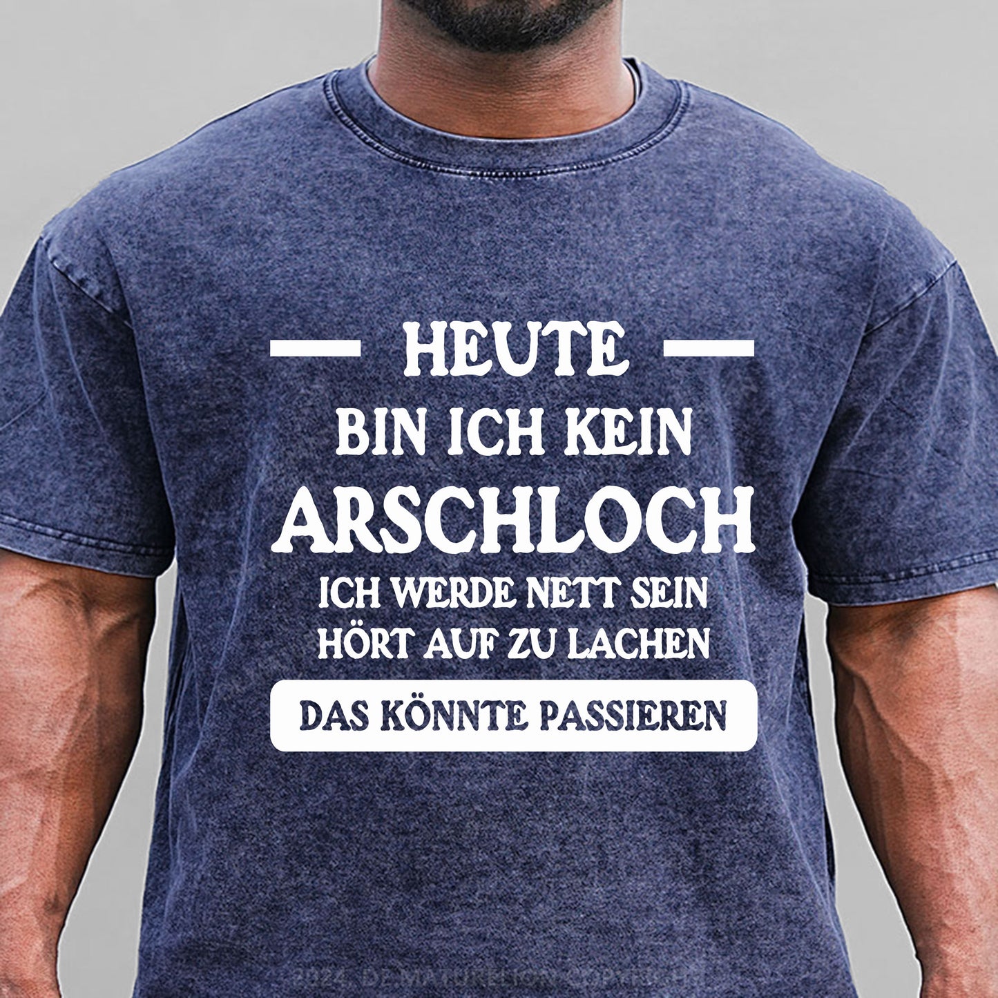 Heute werde ich kein Arschloch sein, ich werde nett sein. Hört auf zu lachen, das könnte passieren Gewaschene Vintage T-Shirt