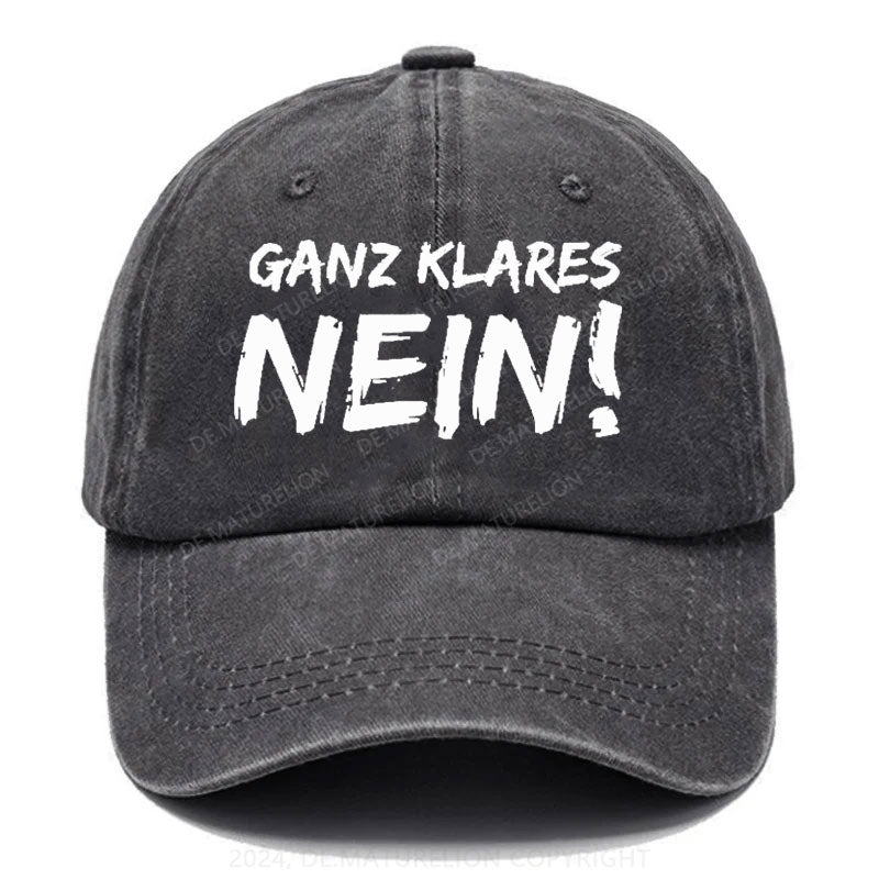 Ganz Klares Nein! Baseball Cap