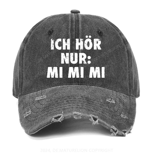 Ich Hör Nur: Mi Mi Mi Gewaschene Vintage Cap