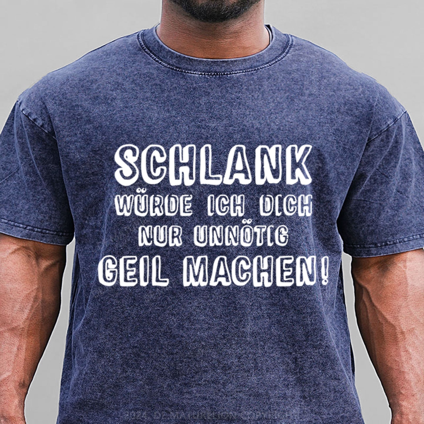 Schlank Würde Ich Dich Nur Unnötig Geil Machen Gewaschene Vintage T-Shirt