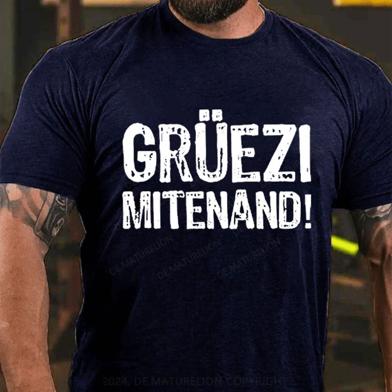 Grüezi Mitenand T-Shirt