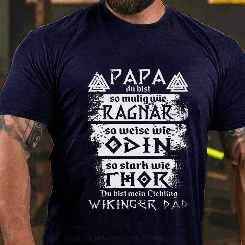 Du bist mein Liebling Papa T-Shirt