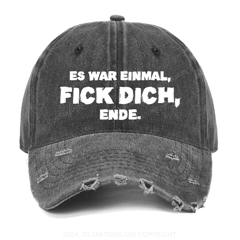 Es war einmal, FICK DICH, Ende. Gewaschene Vintage Cap