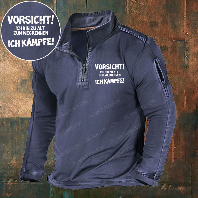 Vorsicht Ich Bin Zu Alt Zum Wegrennen Ich Kämpfe Stehkragen Reißverschluss Polo Shirt