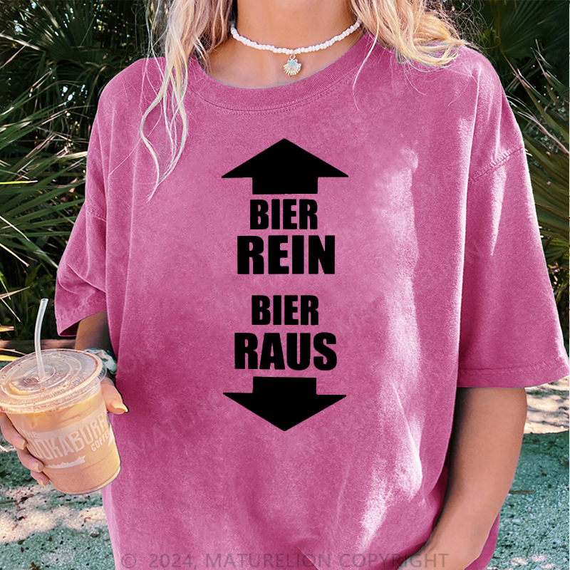 Maturelion Bier Rein Bier Raus Damen Gewaschene Vintage T-Shirt