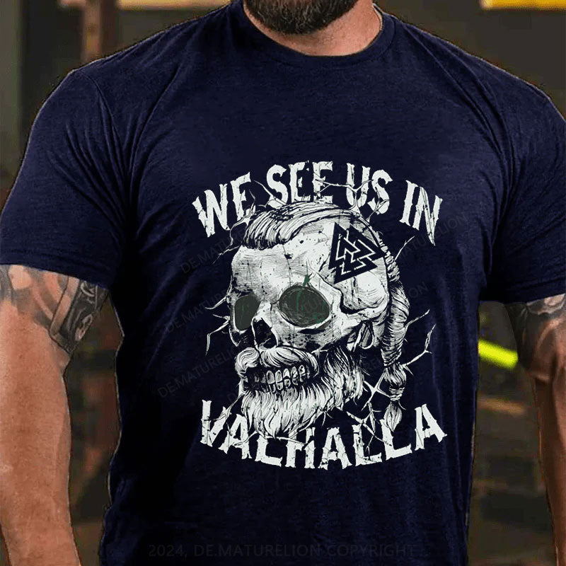 Wir treffen uns in Valhalla T-Shirt