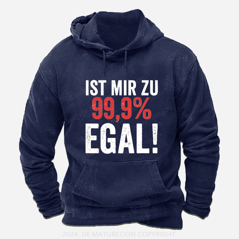 Ist Mir Zu 99,9% Egal Hoodie