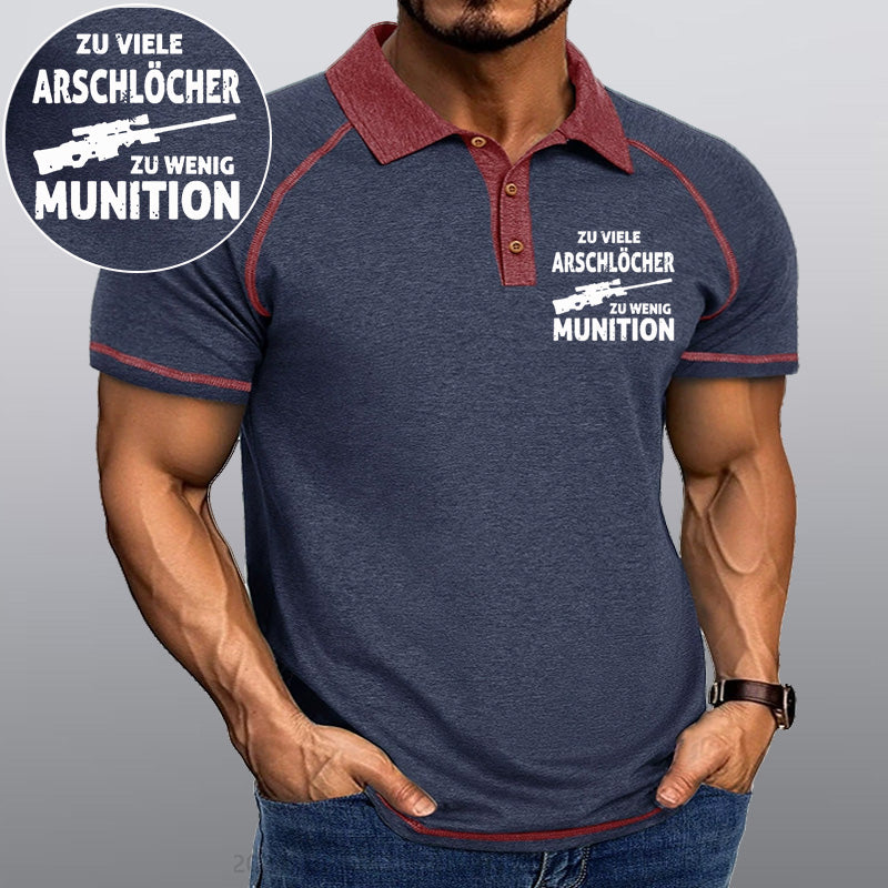 Maturelion Zu viele Arschlöcher zu Wenig Munition Kragen T-Shirt