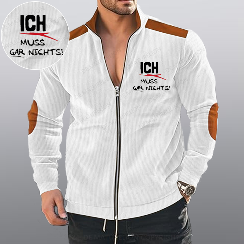Maturelion Ich Muss Gar Nichts Reißverschluss Jacke