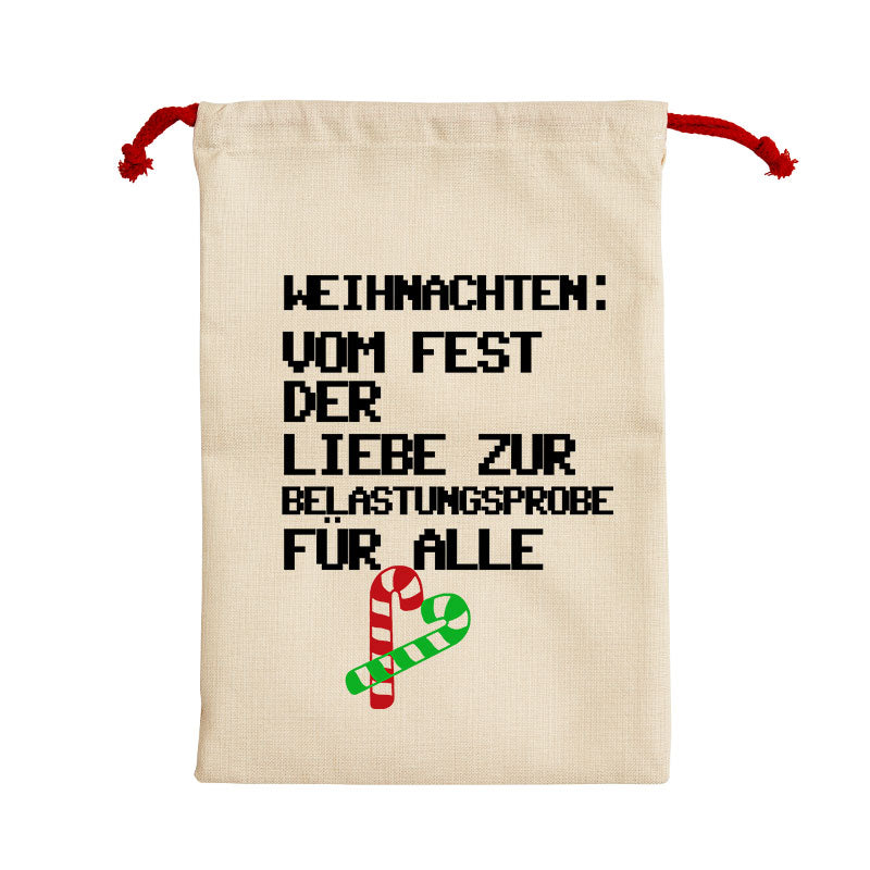 Maturelion Weihnachten vom Fest der Liebe zur Belastungsprobe für alle Sack