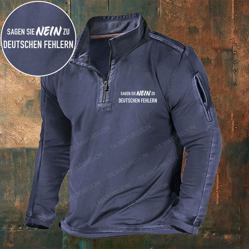 Sagen Sie Nein zu deutschen Fehlern Stehkragen Reißverschluss Polo Shirt