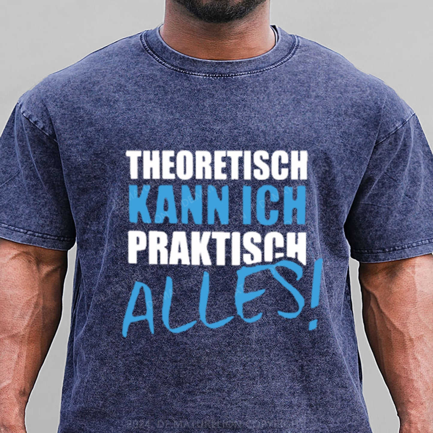 Theoretisch Kann Ich Praktisch Alles Gewaschene Vintage T-Shirt