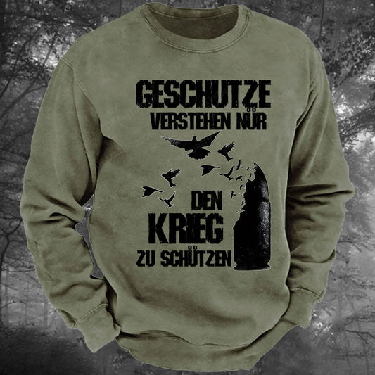 Geschütze verstehen nur den Krieg zu schützen Gewaschenes Sweatshirt