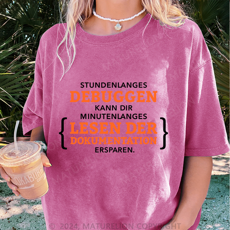 Maturelion Stundenlanges Debuggen Damen Gewaschene Vintage T-Shirt