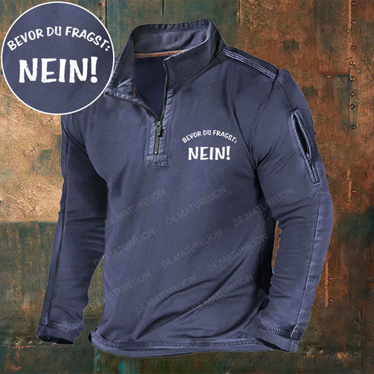 Bevor Du Fragst, Nein! Stehkragen Reißverschluss Polo Shirt