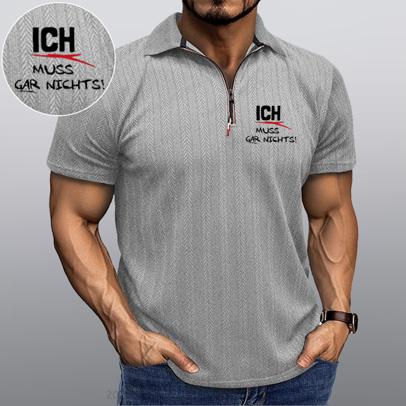 Maturelion Ich Muss Gar Nichts Kragen T-Shirt