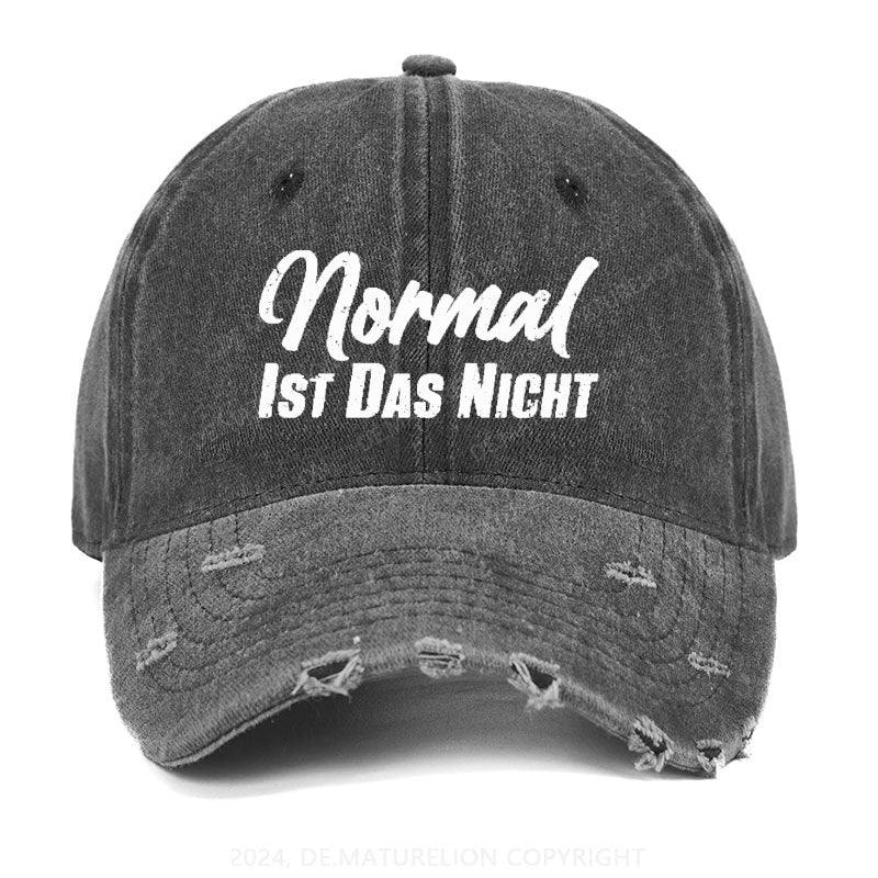 Normal Ist Das Nicht Gewaschene Vintage Cap