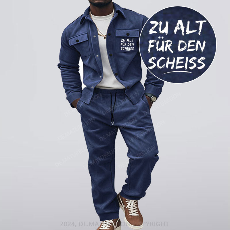 Maturelion Zu Alt Für Den Scheiss Jacke und Hose Set