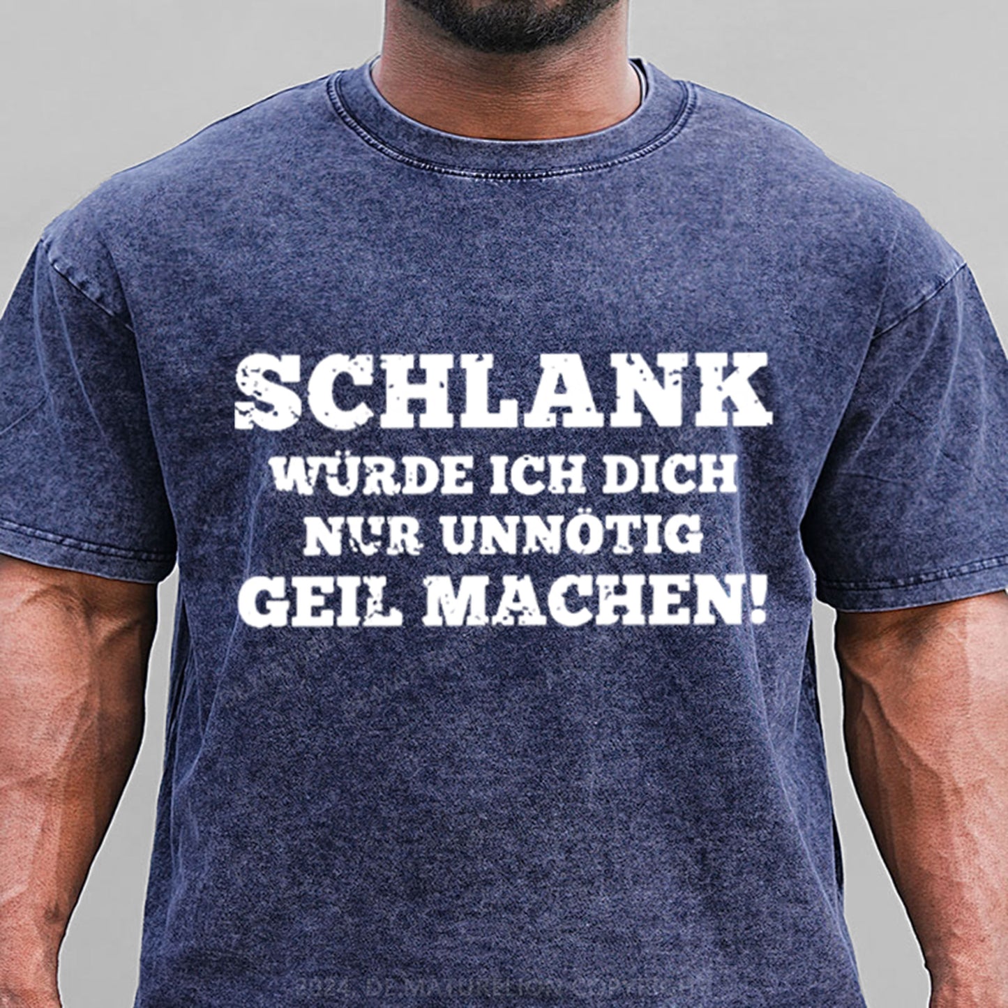 Schlank Würde Ich Dich Nur Unnötig Geil Machen Gewaschene Vintage T-Shirt