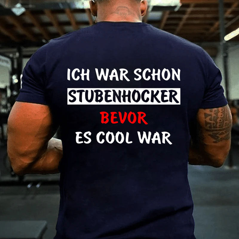 Lustige Sprüche Stubenhocker T-Shirt