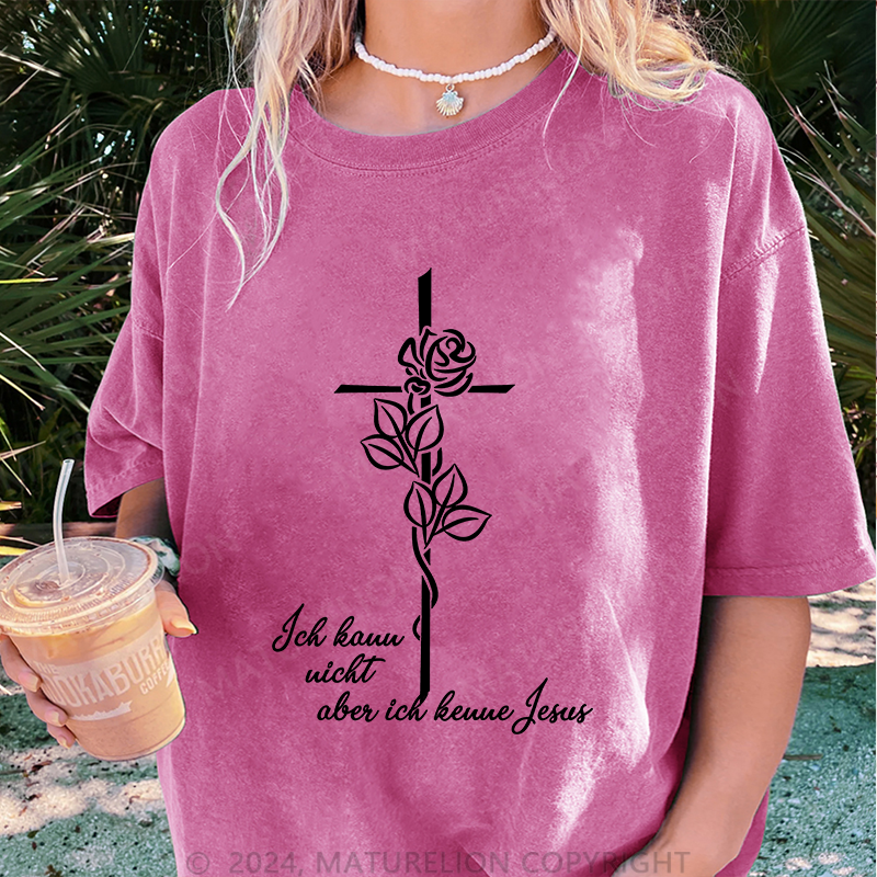 Maturelion Ich kann nicht aber ich kenne Jesus Damen Gewaschene Vintage T-Shirt