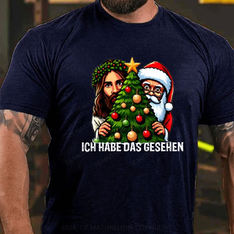 Ich habe das gesehen Weihnachten T-Shirt