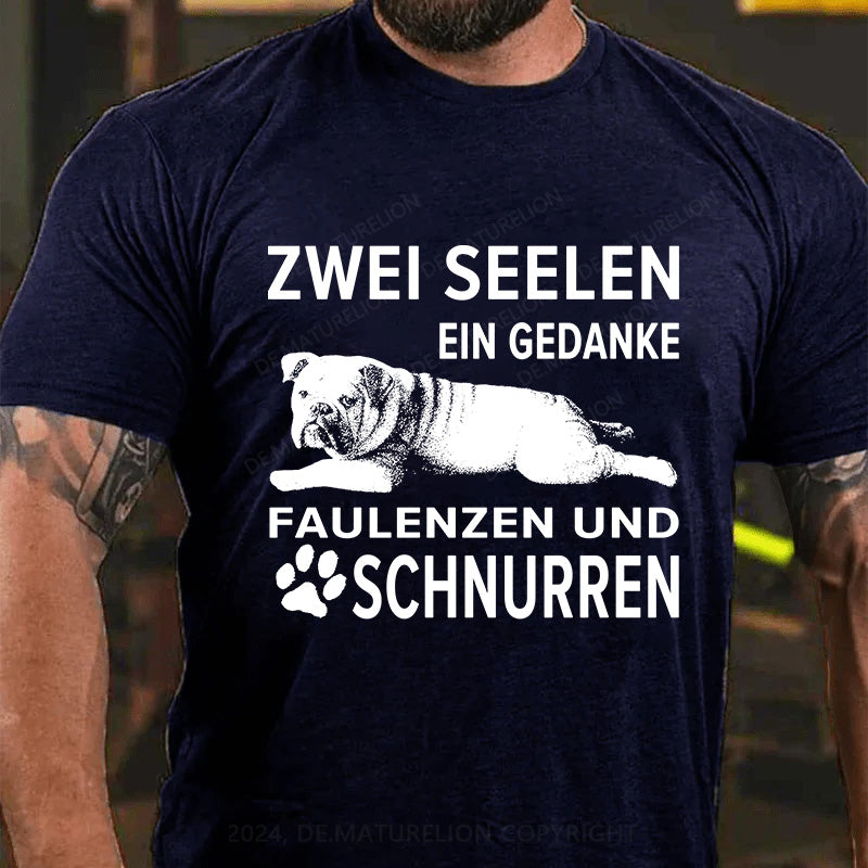 Zwei Seelen, ein Gedanke: Faulenzen und Schnurren T-Shirt