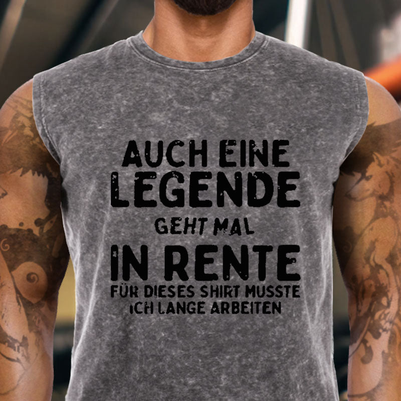 Auch Eine Legende Geht Mal In Rente Tank Top