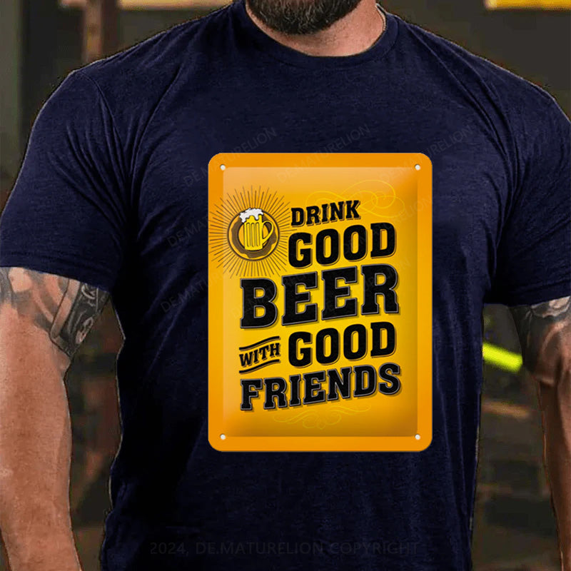 Maturelion Gutes Bier Gute Freunde T-Shirt
