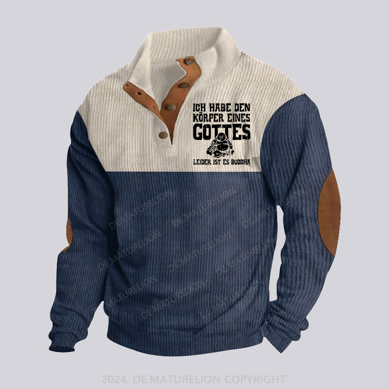 Maturelion Ich Habe Den Körper Eines Gottes Leider Ist Es Buddha Stehkragen Knopf Polo Shirt