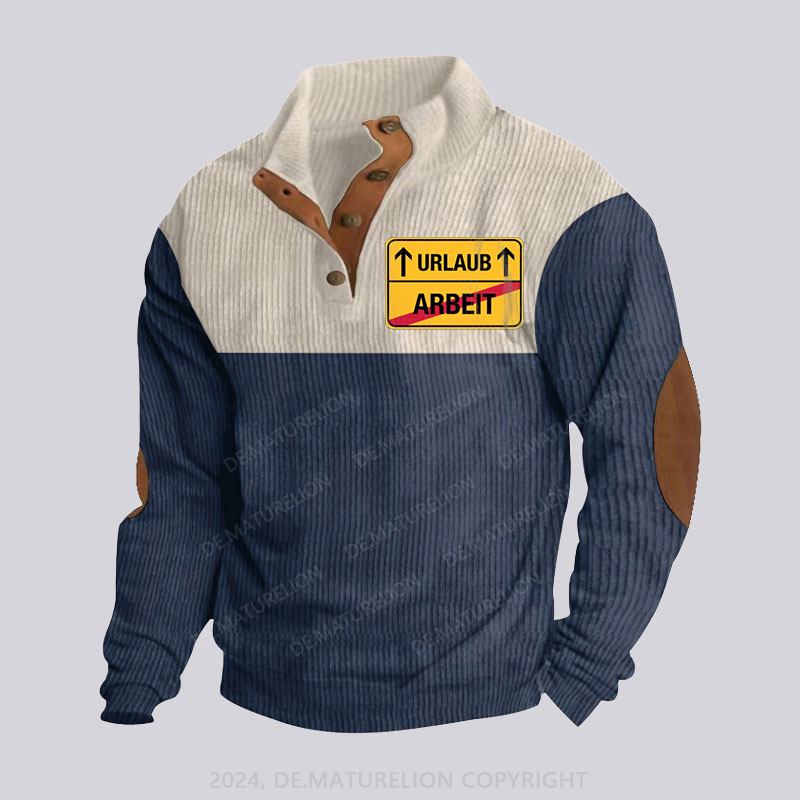 Maturelion Keine Arbeit! Nur Urlaub Stehkragen Knopf Polo Shirt