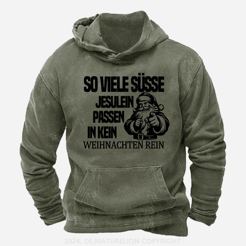 So viele süsse Jesulein passen in kein Weihnachten rein Hoodie