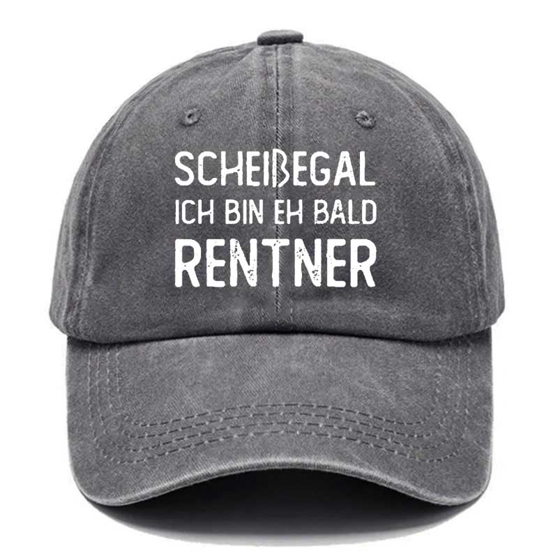 Scheißegal Ich Bin Eh Bald Rentner Cap