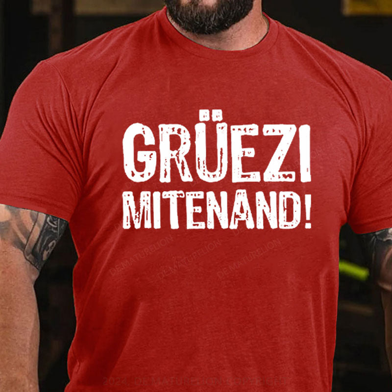 Grüezi Mitenand T-Shirt