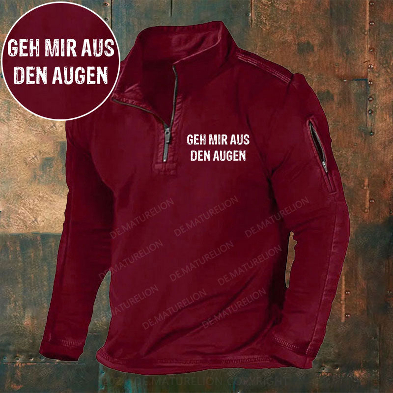 Geh mir aus den Augen Stehkragen Reißverschluss Polo Shirt