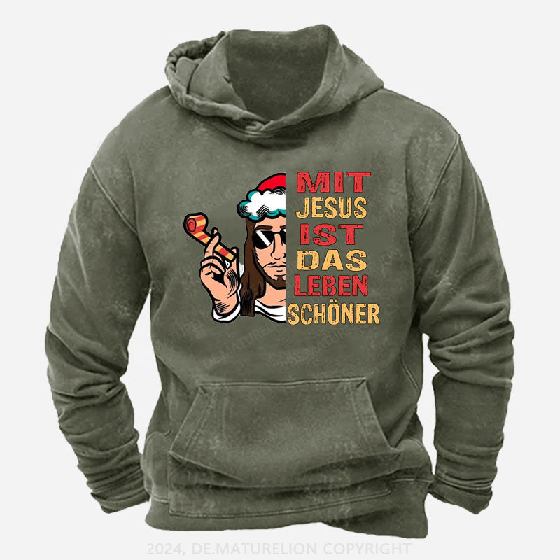 Mit Jesus Ist Das Leben Schöner Weihnachten Hoodie