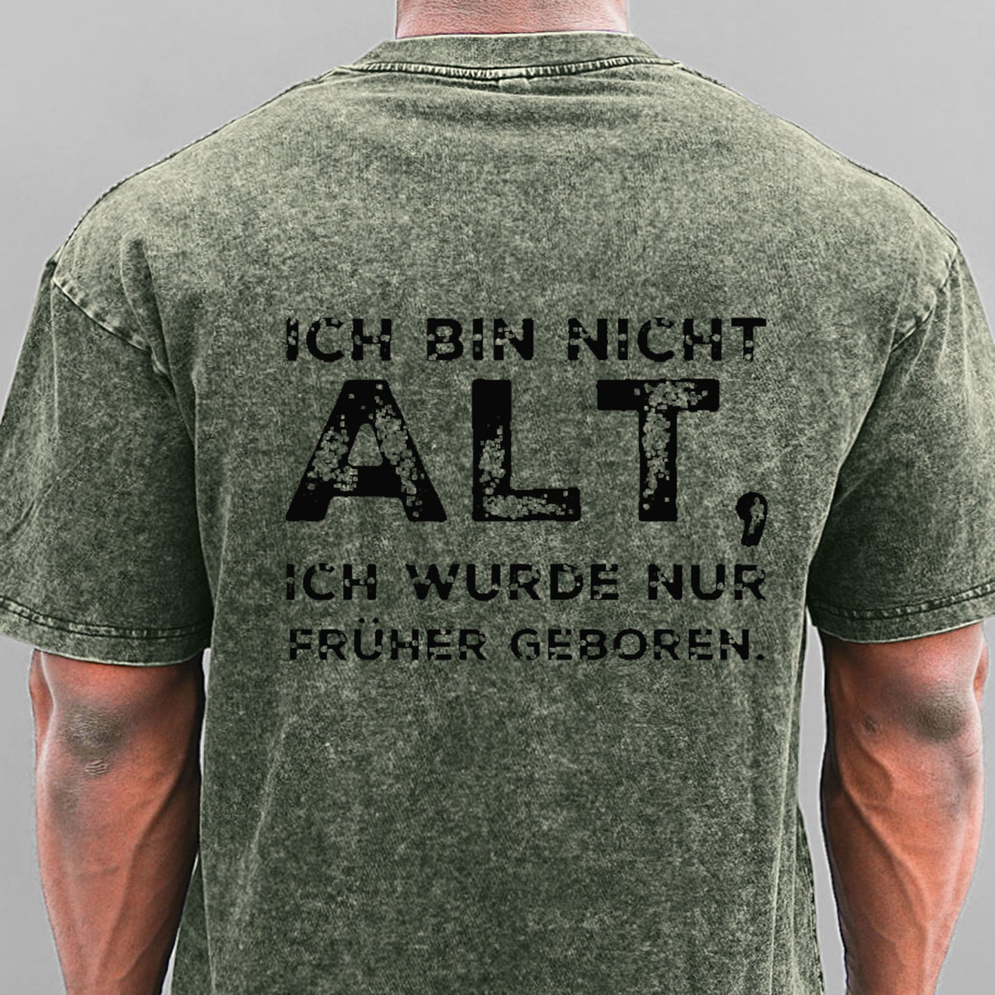 Ich Bin Nicht Alt Ich Wurde Nur Früher Geboren Gewaschene Vintage T-Shirt