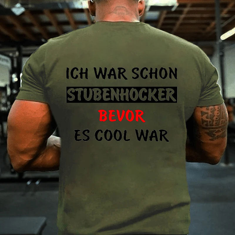 Lustige Sprüche Stubenhocker T-Shirt