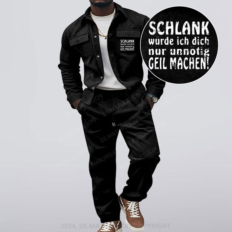 Maturelion Schlank Würde Ich Dich Nur Unnötig Geil Machen Jacke und Hose Set