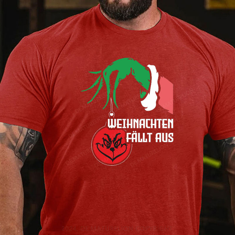 Weihnachten Fällt Aus T-Shirt