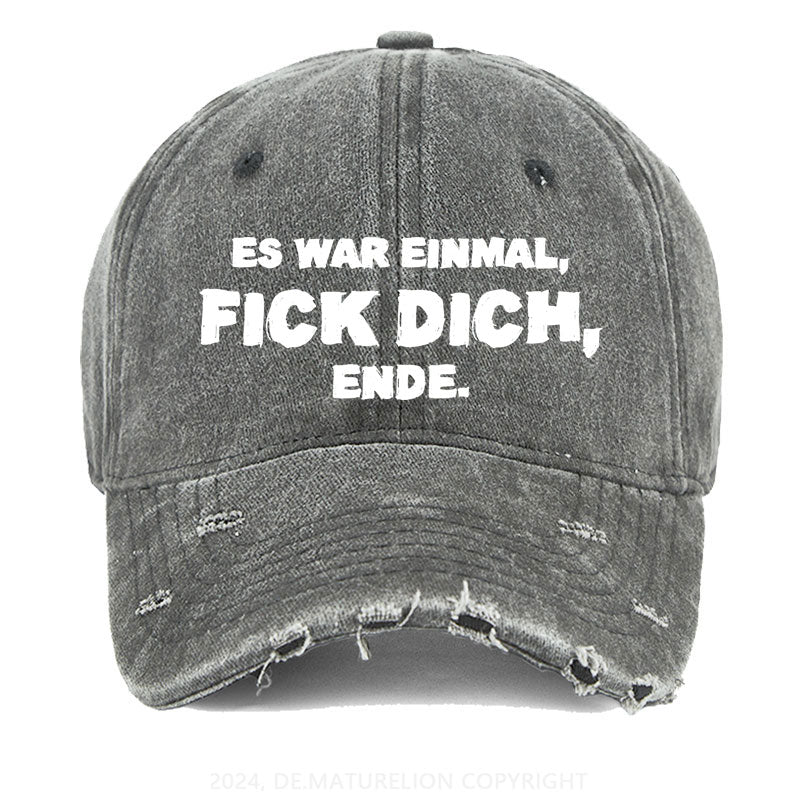 Es war einmal, FICK DICH, Ende. Gewaschene Vintage Cap