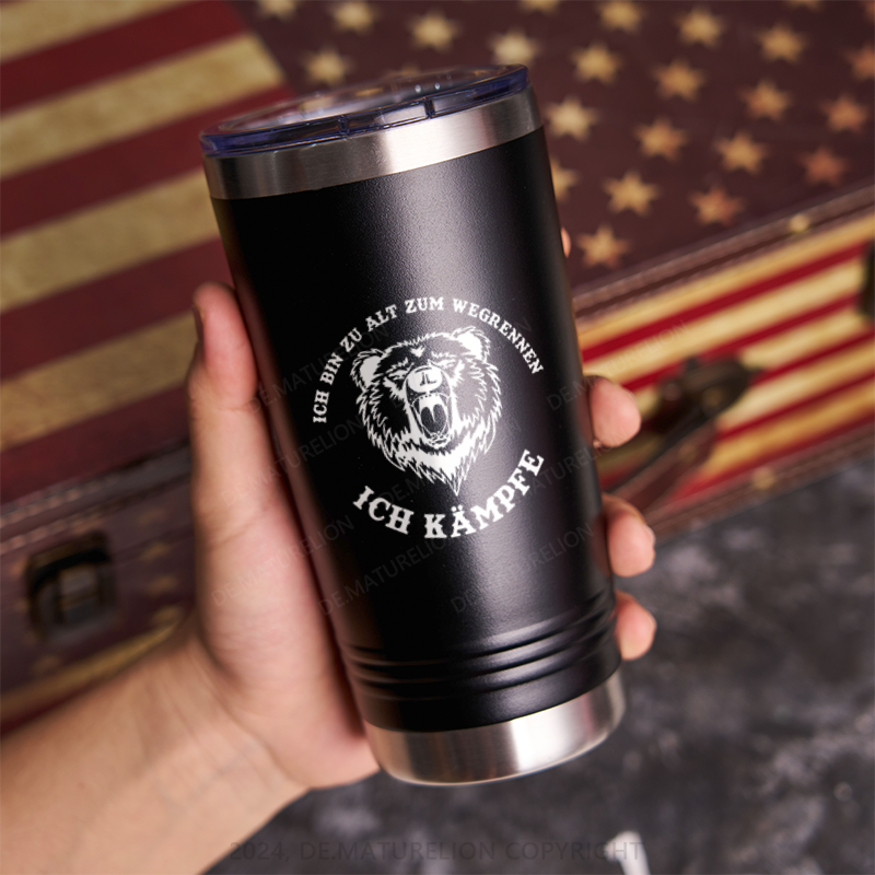 20oz Tumbler Ich bin zu alt zum wegrennen! Ich kämpfe! Böser Alter Mann Thermosflasche Tumbler