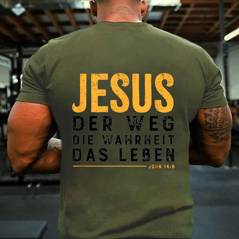 Bibel Jesus der Weg die Wahrheit das Leben für Christen T-Shirt