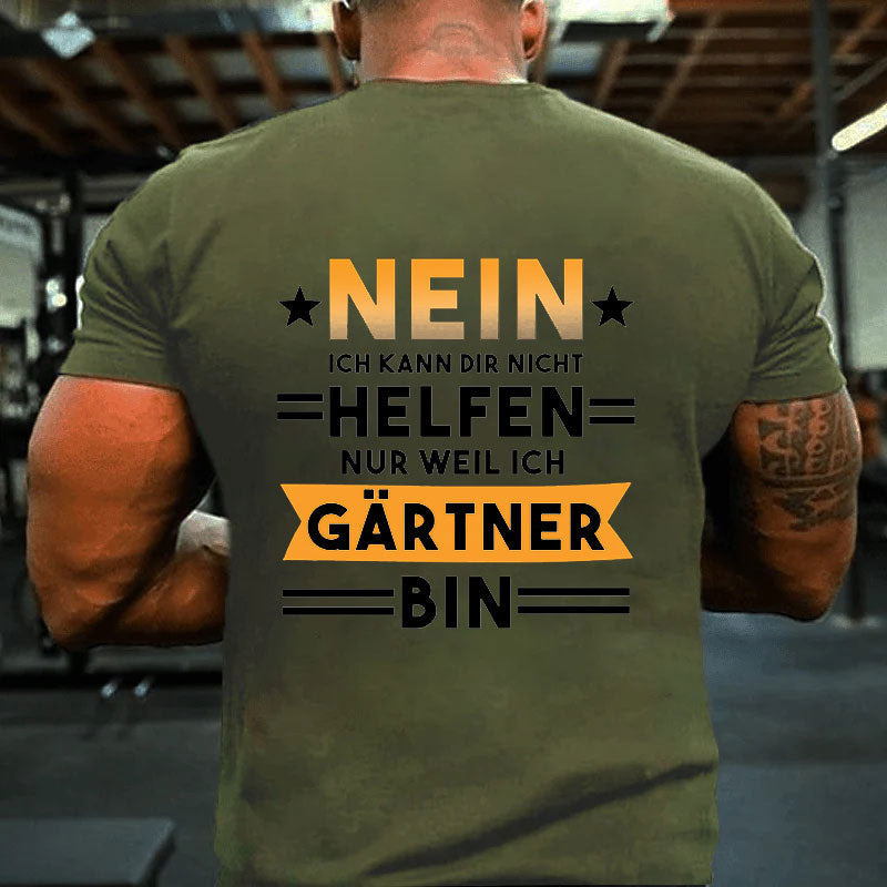 Gärtner Garten Hobbygärtner T-Shirt