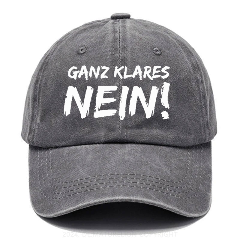 Ganz Klares Nein! Baseball Cap