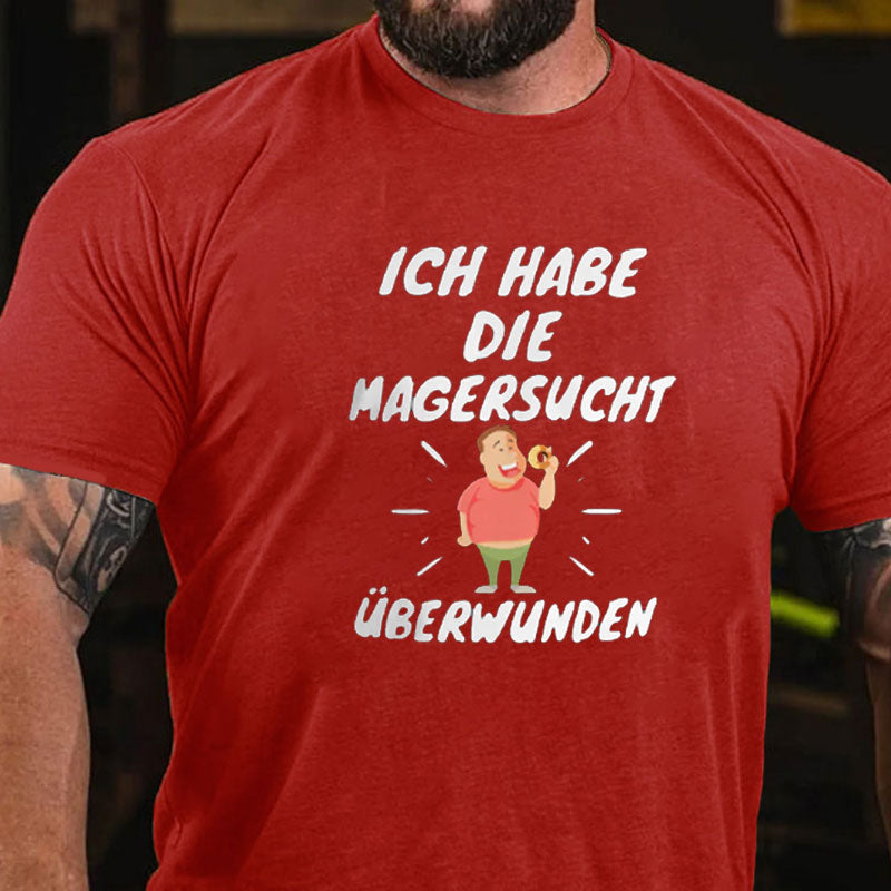 Ich habe die Magersucht überwunden T-Shirt