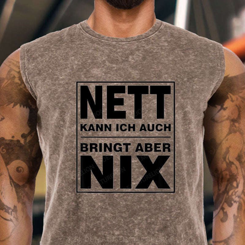 Nett Kann Ich Auch Bringt Aber Nix Tank Top