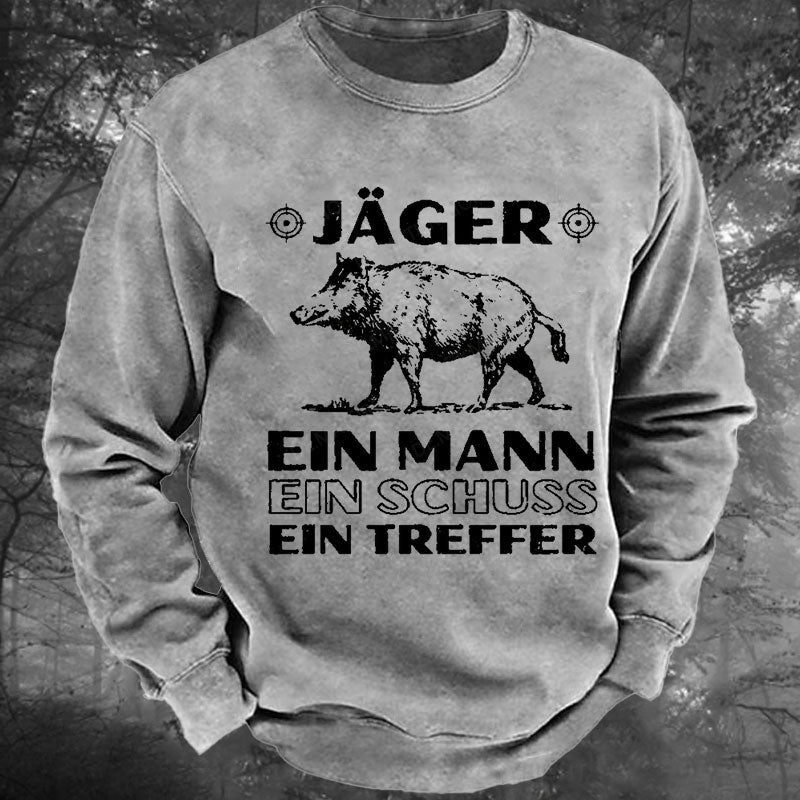 Jäger Ein Mann Ein Schuss Ein Treffer Gewaschenes Sweatshirt