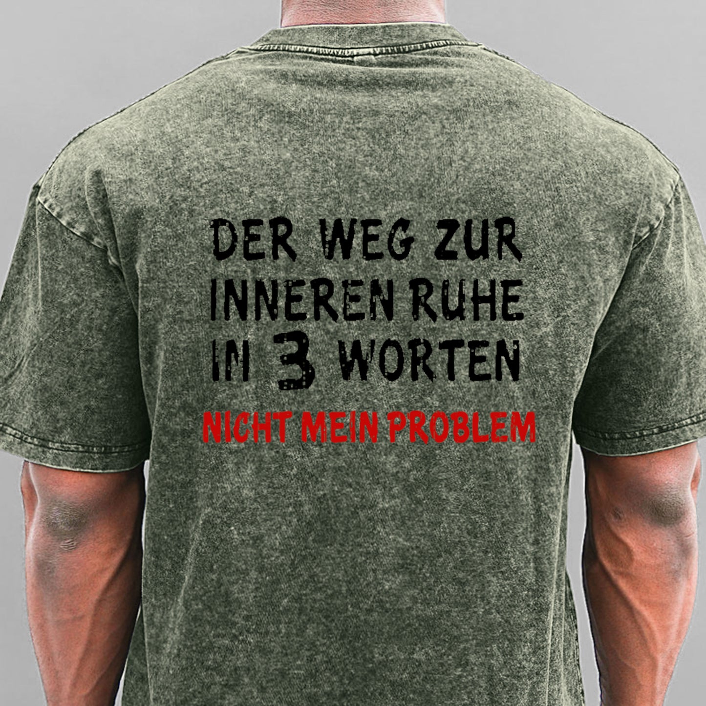 Der Weg Zur Inneren Ruhe In 3 Worten Nicht Mein Problem Gewaschene Vintage T-Shirt